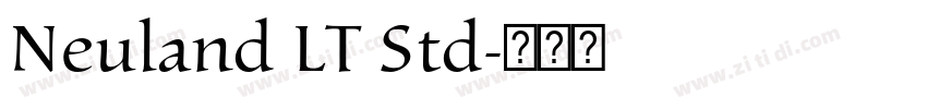 Neuland LT Std字体转换